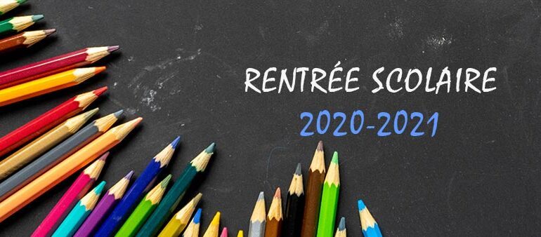 Rentrée des classes 2020-2021